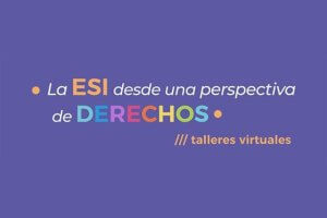 REALIZARÁN TALLERES VIRTUALES ABIERTOS SOBRE ESI