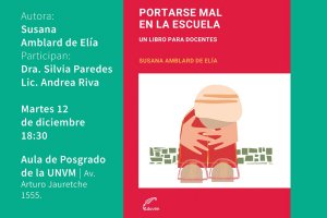 REALIZARÁN LA PRESENTACIÓN DEL LIBRO “PORTARSE MAL EN LA ESCUELA”